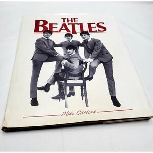 The Beatles Book by Mike Clifford 1960's Pop Rock‎ Music Band - 1991 - Hardcover